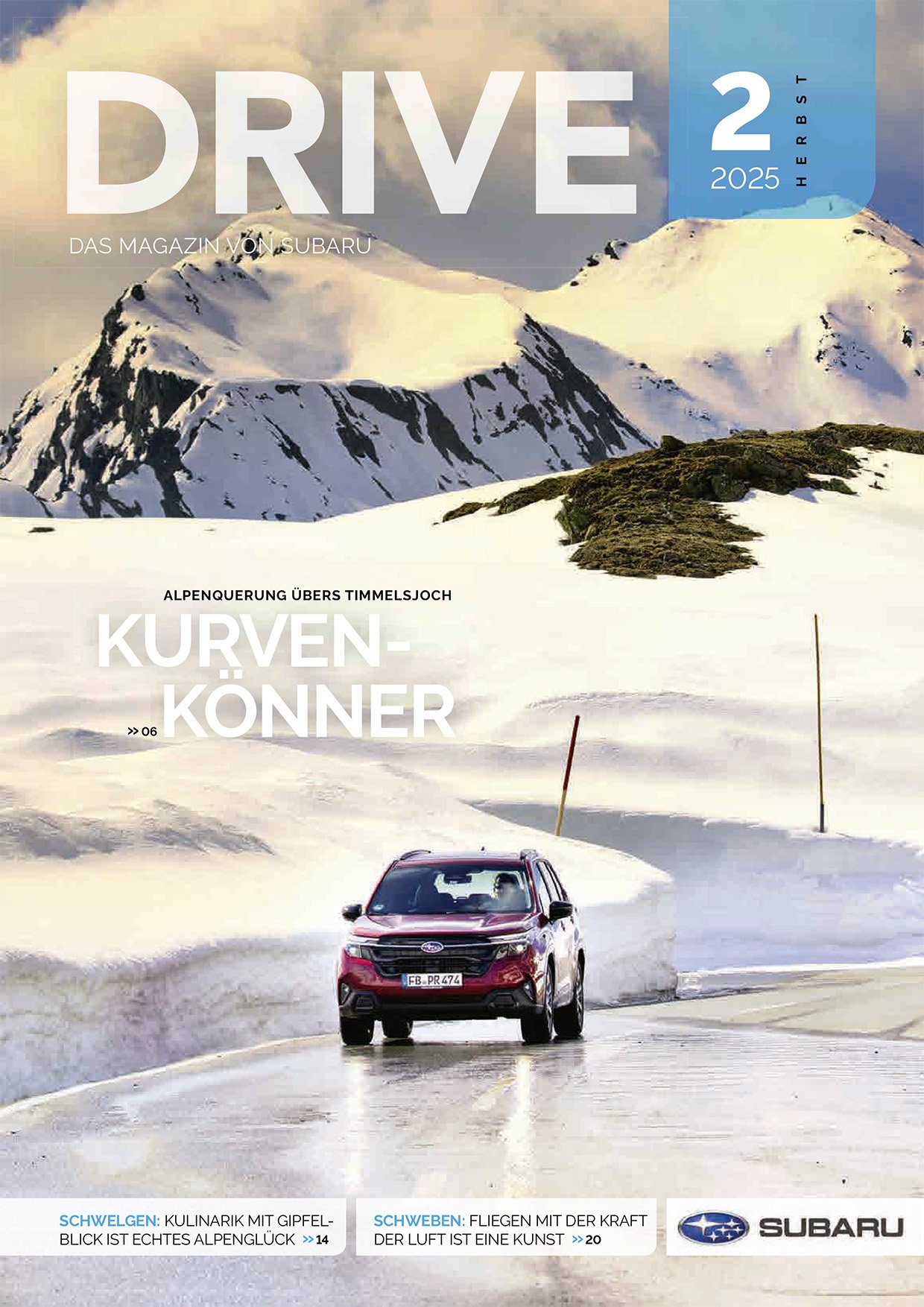 Subaru Magazin DRIVE Cover Ausgabe 2 2025 Subaru Magazin DRIVE Cover Ausgabe 2 2025
